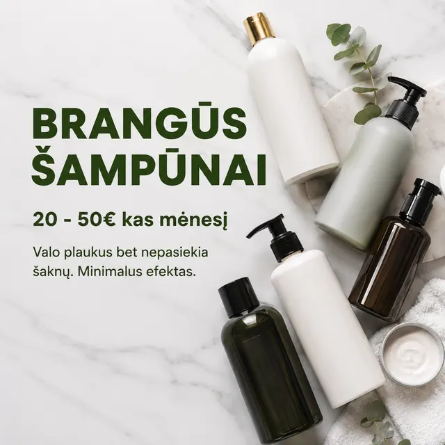 Brangūs šampūnai